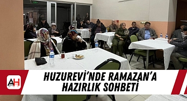 Huzurevi'nde Ramazan'a Hazırlık Sohbeti