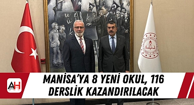 Manisa'ya 8 yeni okul, 116 derslik kazandırılacak