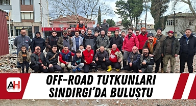 Off-road tutkunları Sındırgı'da buluştu