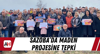 Sazoba'da maden projesine tepki