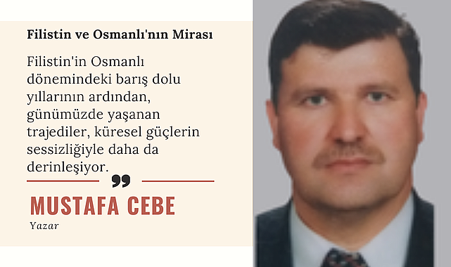 Filistin ve Osmanlı'nın Mirası