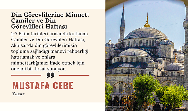 Camiler ve Din Görevlileri Haftası: İmamlarımız, Müezzinlerimiz ve Kur'an Kursu Öğreticilerimiz