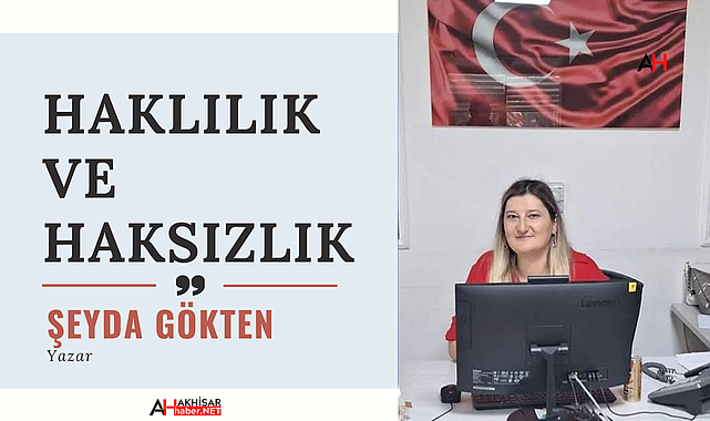 Haklılık Ve Haksızlık