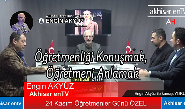 Öğretmenliği Konuşmak, Öğretmeni Anlamak