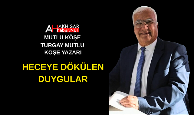 Heceye Dökülen Duygular