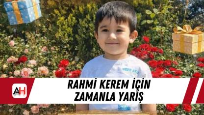 Rahmi Kerem İçin Zamanla Yarış