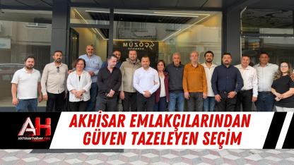 Akhisar emlakçılarından güven tazeleyen seçim