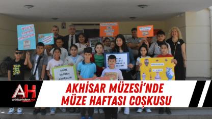 Akhisar Müzesi’nde Müze Haftası Coşkusu