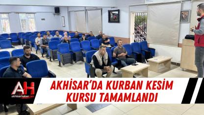 Akhisar’da Kurban Kesim Kursu Tamamlandı