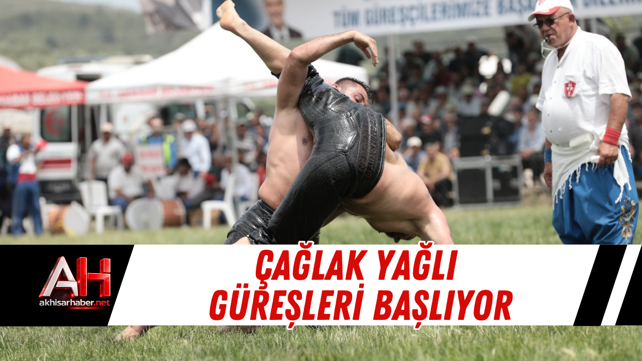 Çağlak Yağlı Güreşleri Başlıyor