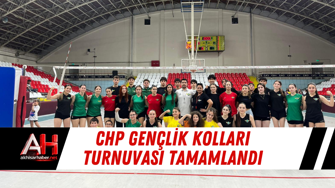 CHP Gençlik Kolları Turnuvası Tamamlandı