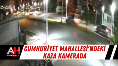 Cumhuriyet Mahallesi'ndeki Kaza Kamerada