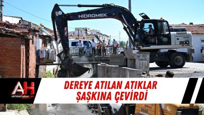 Dereye Atılan Atıklar Şaşkına Çevirdi