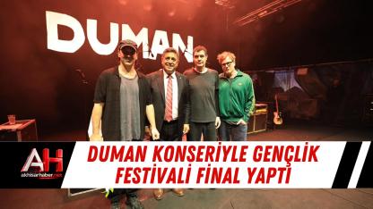 Duman Konseriyle Gençlik Festivali Final Yaptı
