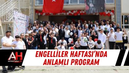 Engelliler Haftası’nda Anlamlı Program