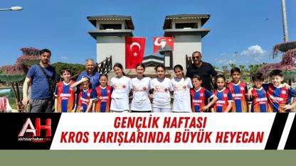 Gençlik Haftası Kros Yarışlarında Büyük Heyecan
