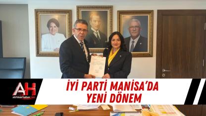 İYİ Parti Manisa’da Yeni Dönem