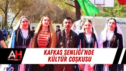 Kafkas Şenliği’nde Kültür Coşkusu