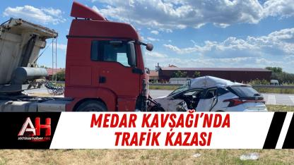 Medar Kavşağı’nda Trafik Kazası