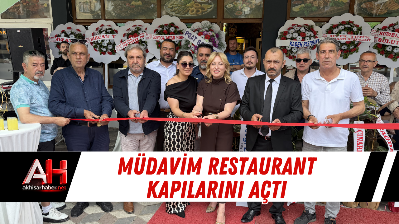 Müdavim Restaurant Kapılarını Açtı