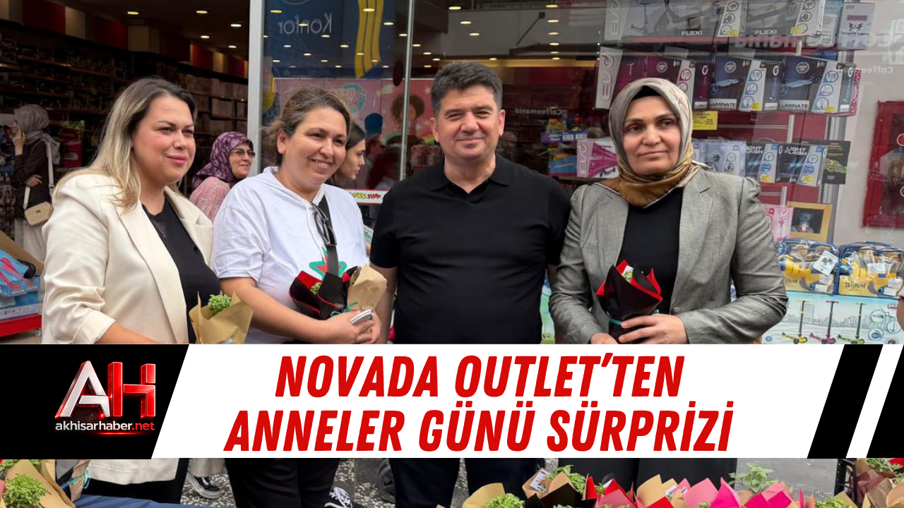 Novada Outlet’ten Anneler Günü Sürprizi