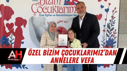 Özel Bizim Çocuklarımız’dan Annelere Vefa