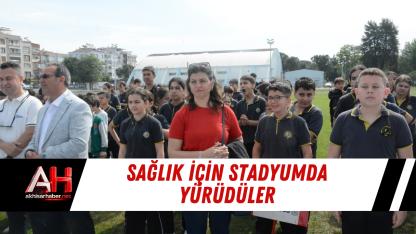 Sağlık İçin Stadyumda Yürüdüler