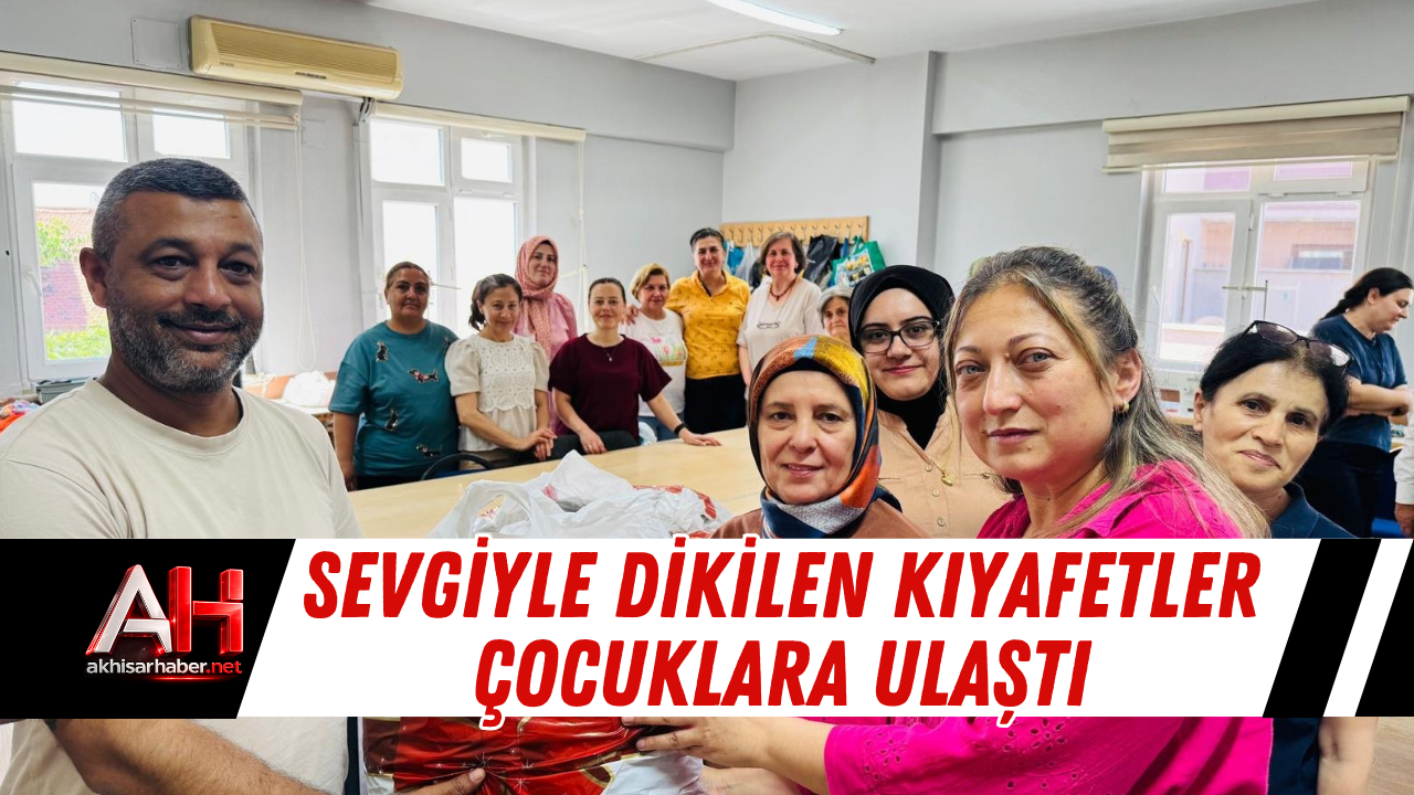 Sevgiyle Dikilen Kıyafetler Çocuklara Ulaştı