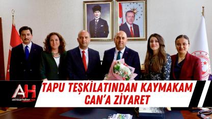 Tapu Teşkilatından Kaymakam Can’a Ziyaret
