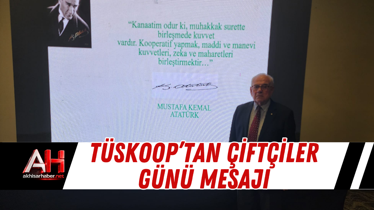 TÜSKOOP’tan Çiftçiler Günü Mesajı