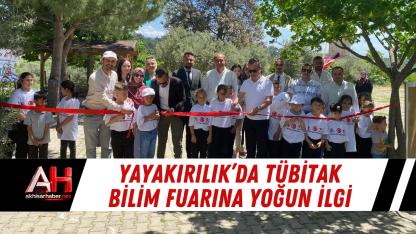 Yayakırılık’da TÜBİTAK Bilim Fuarına Yoğun İlgi