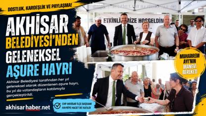 Akhisar Belediyesi’nden Geleneksel Aşure Hayrı