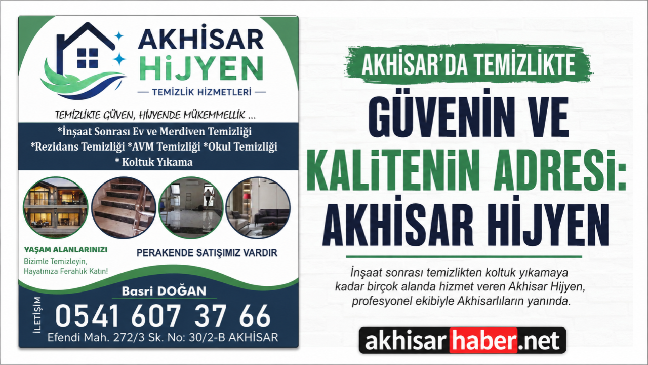 Akhisar Hijyen Temizlik Hizmetleri Akhisar’da Güvenilir Temizliğin Adresi Oldu