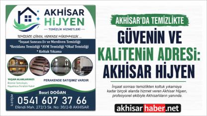 Akhisar Hijyen Temizlik Hizmetleri Akhisar’da Güvenilir Temizliğin Adresi Oldu