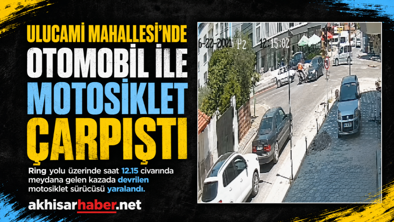 Akhisar’da Otomobil ile Motosiklet Çarpıştı: 1 Yaralı