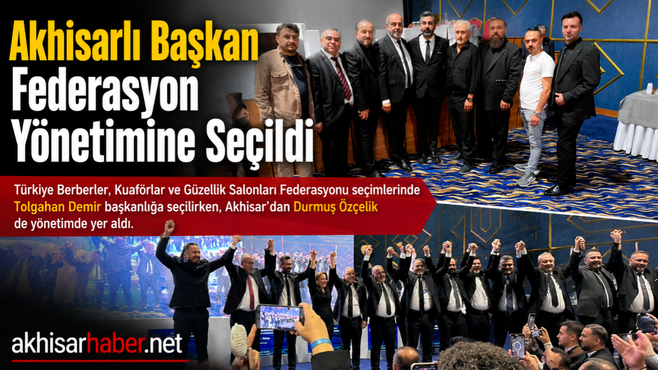 Akhisarlı Başkan Federasyon Yönetimine Seçildi