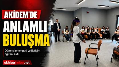 AKİDEM’de Empati Ve Dayanışma Eğitimi