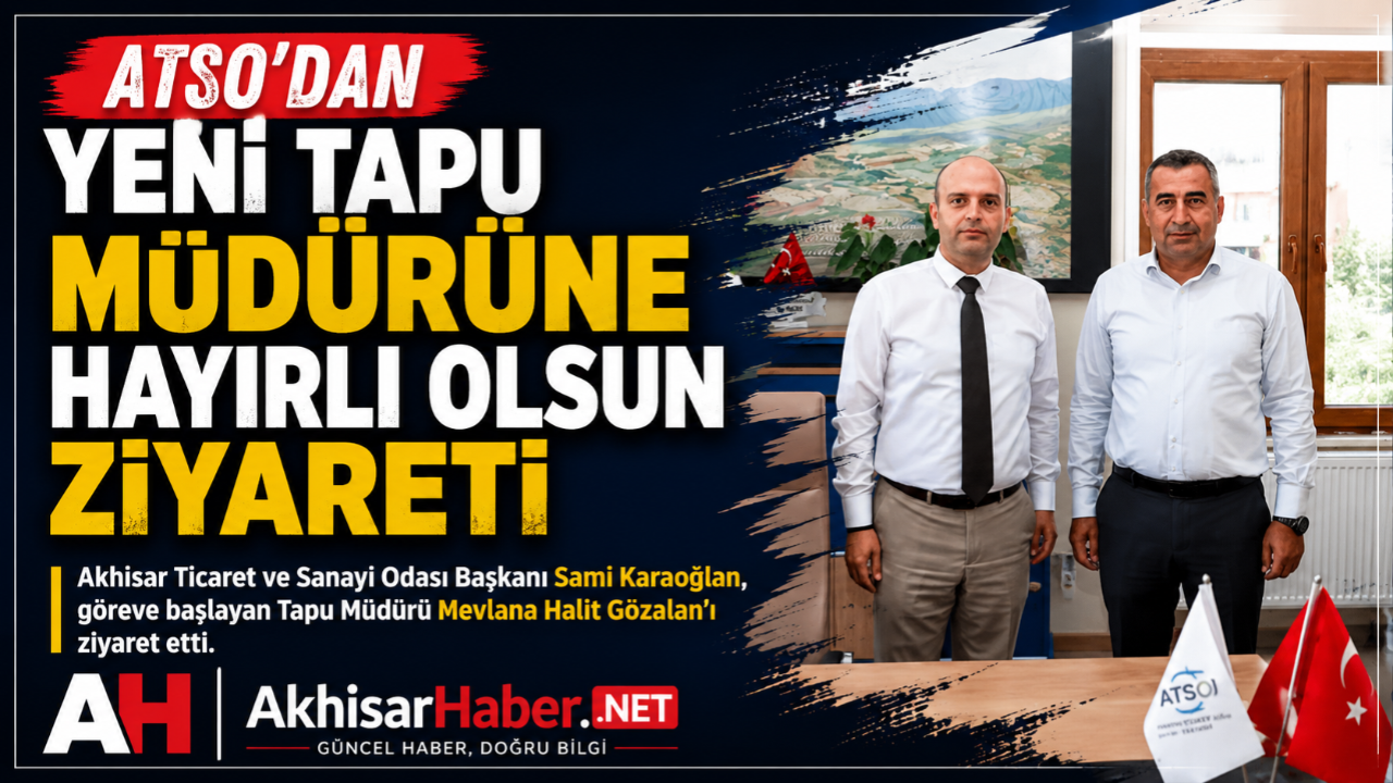 ATSO’dan Yeni Tapu Müdürüne Hayırlı Olsun Ziyareti