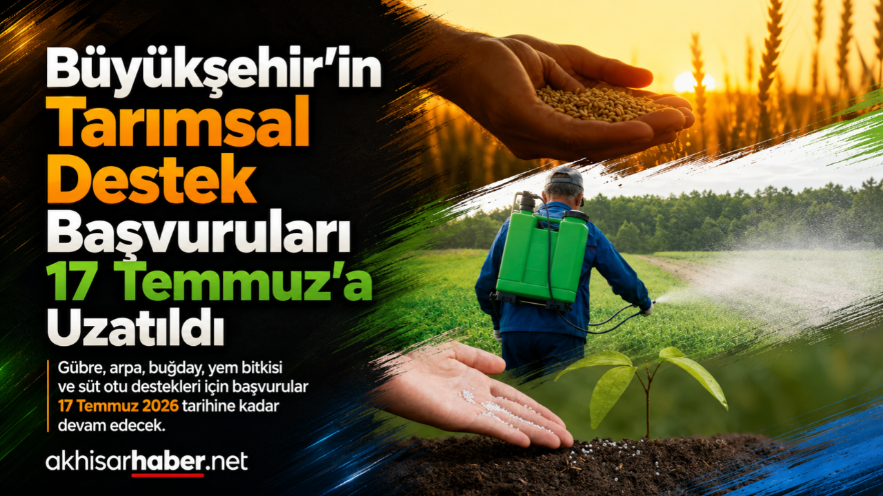 Büyükşehir’in Tarımsal Destek Başvuruları 17 Temmuz’a Uzatıldı