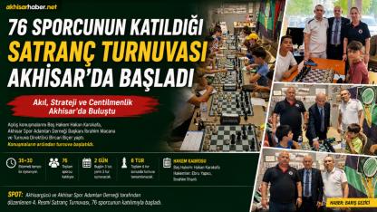 Dördüncü Akhisargücü Resmi Satranç Turnuvası Başladı