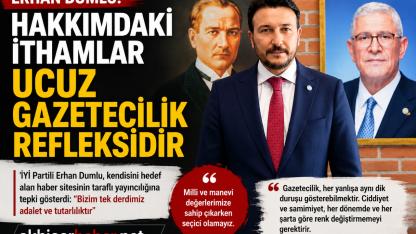 Erhan Dumlu: “Hakkımdaki İthamlar Ucuz Gazetecilik Refleksidir”