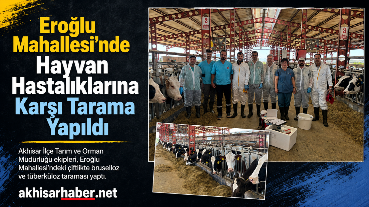Eroğlu Mahallesi’nde Hayvan Hastalıklarına Karşı Tarama Yapıldı