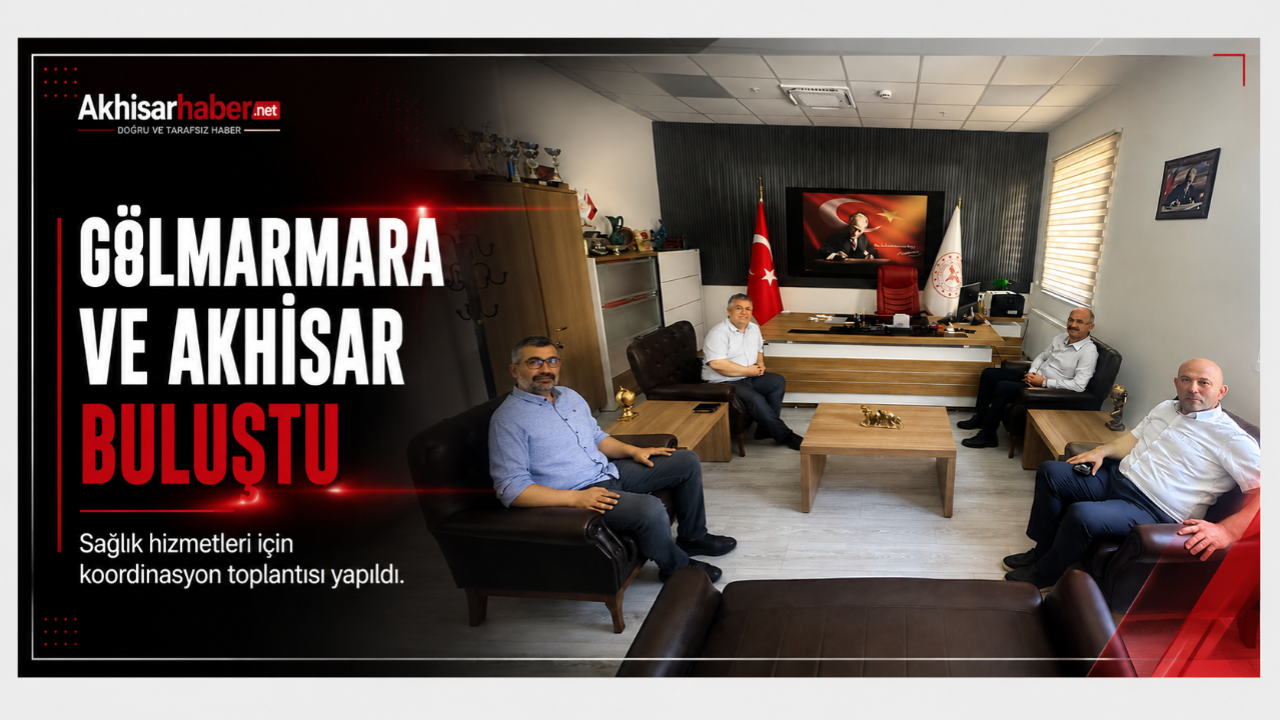 Gölmarmara Ve Akhisar Hastaneleri Bir Araya Geldi
