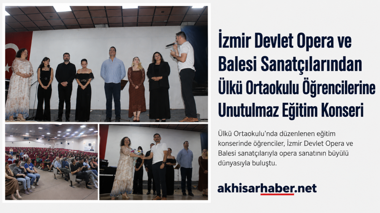 İzmir Devlet Opera ve Balesi’nden Ülkü Ortaokulu Öğrencilerine Eğitim Konseri