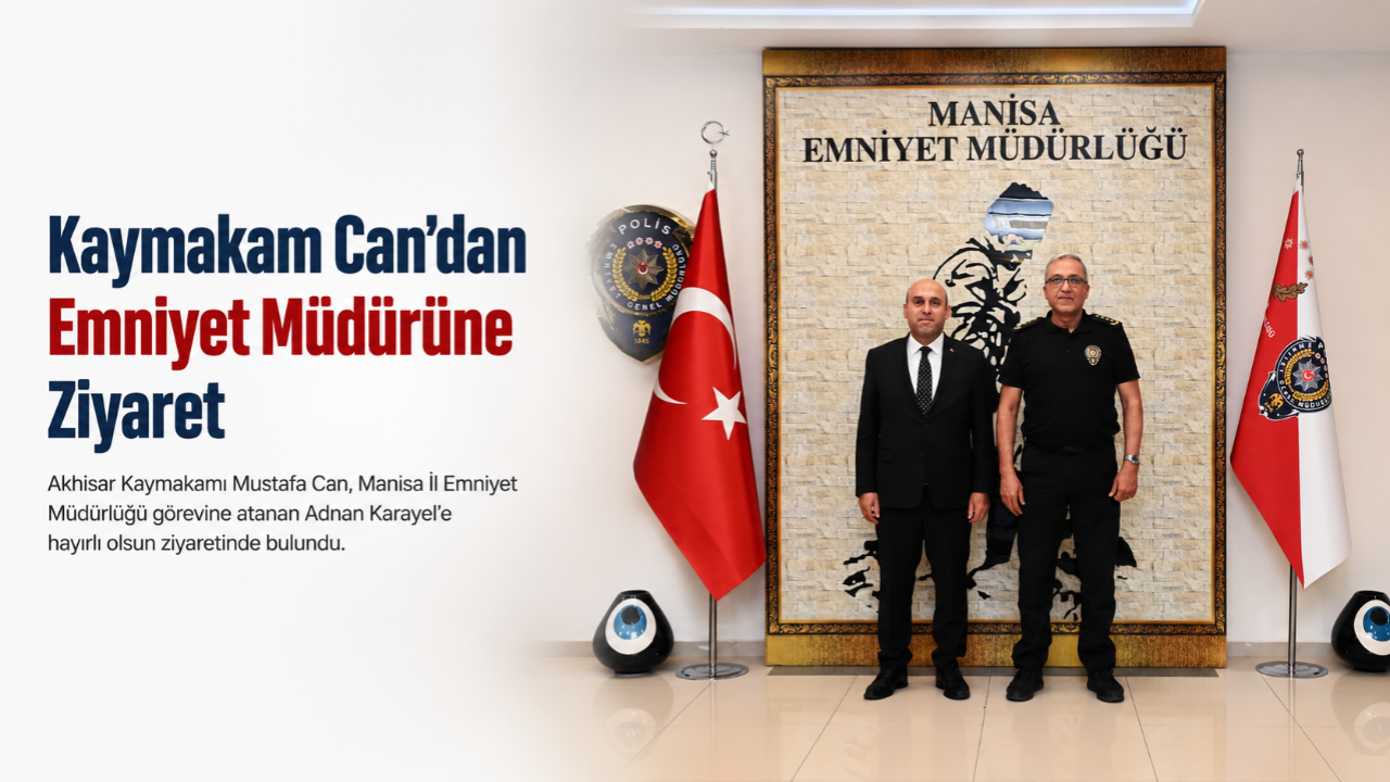 Kaymakam Can'dan Emniyet Müdürüne Ziyaret