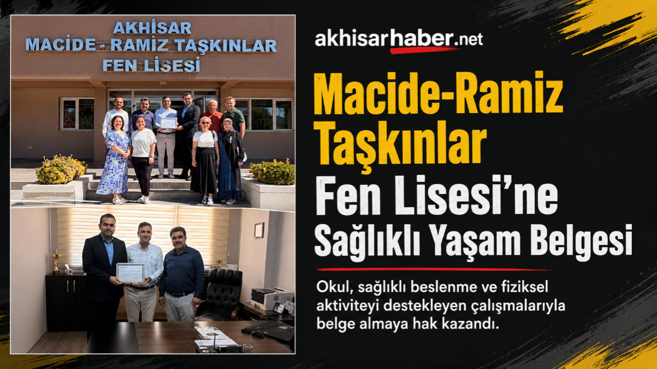 Macide-Ramiz Taşkınlar Fen Lisesi’ne Sağlıklı Yaşam Belgesi