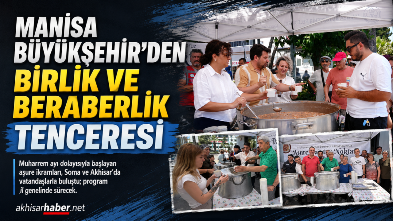 Manisa Büyükşehir’den Birlik ve Beraberlik Tenceresi