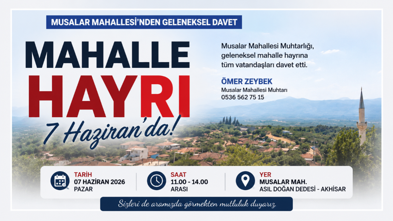 Musalar Mahallesi Hayrına Davet