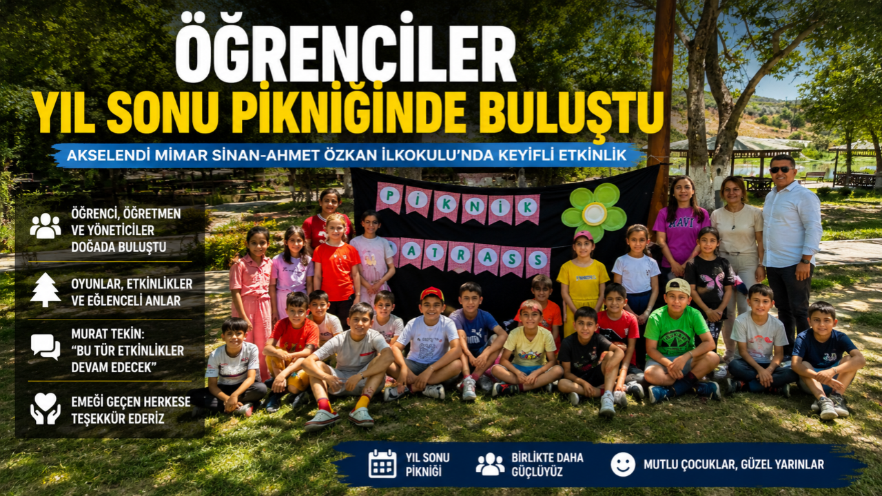 Öğrenciler Yıl Sonu Pikniğinde Buluştu