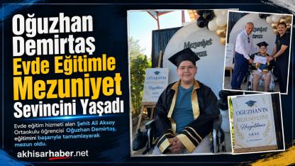 Oğuzhan Demirtaş Evde Eğitimle Mezuniyet Sevincini Yaşadı